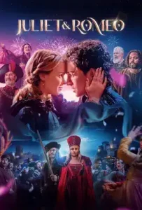 Juliet & Romeo (2025) จูเลียต และ โรมิโอ