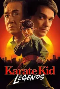 Karate Kid: Legends (2025) คาราเต้ คิด ผนึกพลังตำนานนักสู้