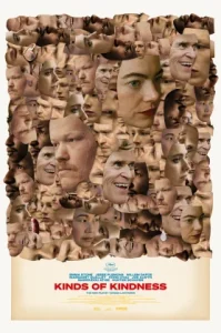 Kinds Of Kindness (2024) ทุกสิ่งที่เรียกว่าความเมตตา
