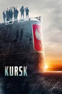 Kursk (2018) หนี ตาย โคตร นรก รัสเซีย