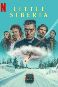 Little Siberia (2025) ลิตเติ้ล ไซบีเรีย