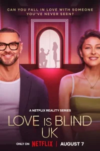 Love Is Blind UK (2024) รักคือการไม่เห็นหน้า ฉบับสหราชอาณาจักร