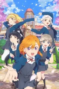 Love Live! Superstar!! 2nd Season เลิฟไลฟ์! ซูเปอร์สตาร์!! ซีซั่น 2