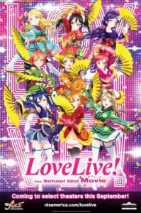 Love Live! The School Idol Movie (2015) เลิฟไลฟ์! เดอะ สคูล ไอดอล มูฟวี่