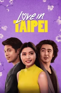 Love in Taipei (2023) ปิ๊งรักในไทเป