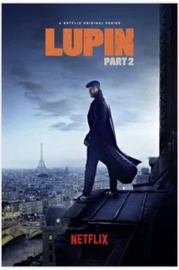 Lupin (2021) จอมโจรลูแปง ซีซั่น 2