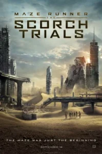 Maze Runner The Scorch Trials (2015) เมซ รันเนอร์ สมรภูมิมอดไหม้
