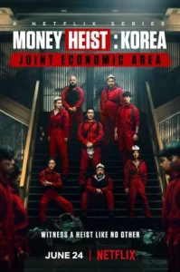 Money Heist: Korea Joint Economic Area (2022) ทรชนคนปล้นโลก: เกาหลีเดือด ซีซั่น 1