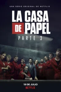 Money Heist Season 3 (2019)ทรชนคนปล้นโลก