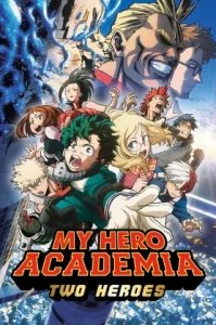 My Hero Academia Two Heroes (Boku no Hero Academia the Movie Futari no Hero) (2018) กำเนิดใหม่ 2 วีรบุรุษ
