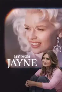 My Mom Jayne (2025)