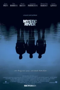 Mystic River (2003) ปมเลือดฝังแม่น้ำ