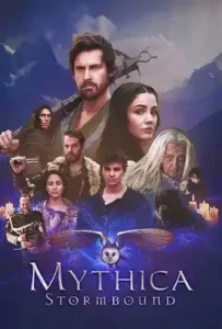 Mythica Stormbound (2024) มิธิก้า สตอร์มบาวด์