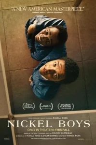Nickel Boys (2024) เด็กชายแห่งนิกเกิล