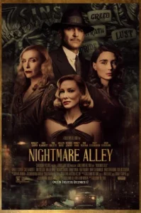 Nightmare Alley (2021) ทางฝันร้าย สายมายา