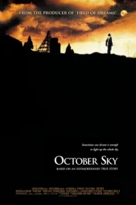 October Sky (1999) เติมฝันให้เต็มฟ้า