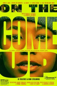 On the Come Up (2022) ทะยานสู่ดวงดาว