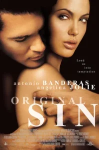 Original Sin (2001) บาปปรารถนา…กับดักมรณะ