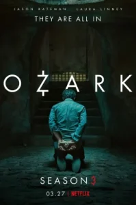 Ozark Season 3 (2020) โอซาร์ก ซีซั่น 3