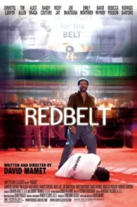 Redbelt (2008) สังเวียนเลือดผู้ชาย