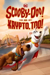Scooby-Doo! and Krypto, Too! (2023) สกูบี้-ดู! ร่วมช่วยด้วยคริปโต