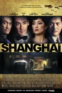 Shanghai (2010) ไฟรัก ไฟสงคราม