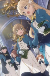 Silent Witch: Chinmoku no Majo no Kakushigoto (2025) ไซเลนต์วิตช์ ความลับของแม่มดแห่งความเงียบ
