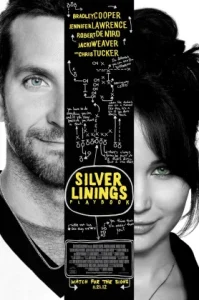 Silver Linings Playbook (2012) ลุกขึ้นใหม่ หัวใจมีเธอ