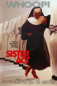 Sister Act (1992) น.ส.ชีเฉาก๊วย