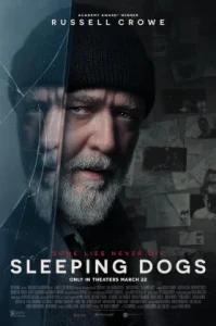 Sleeping Dogs (2024) อย่าแหย่หมาหลับ