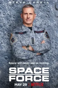 Space Force Season 1 (2020) สเปซฟอร์ซ ยอดหน่วยพิทักษ์จักรวาล