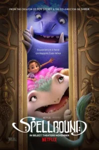 Spellbound (2024) ผจญภัยแดนต้องสาป