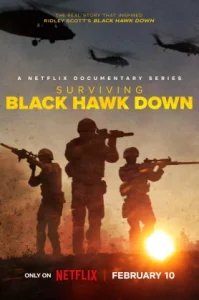 Surviving Black Hawk Down (2025) ฝ่าสมรภูมิแบล็ค ฮอว์ค ดาวน์