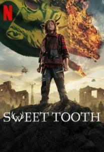 Sweet Tooth Season 2 (2023) สวีททูธ ซีซั่น 2