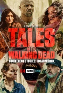 Tales of the Walking Dead (2022)