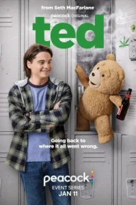 Ted (2024) เท็ด ตุ๊กตาหมีจอมป่วน ซีซั่น 1