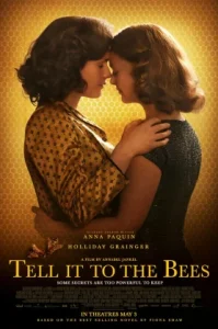 Tell It to the Bees (2018)