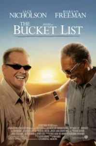 The Bucket List (2007) คู่เกลอ กวนไม่เสร็จ