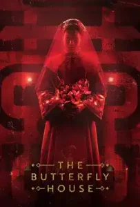 The Butterfly House (2025)