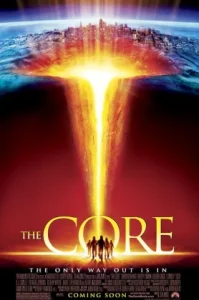 The Core (2003) ผ่านรกกลางใจโลก