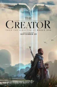 The Creator (2023) เดอะ ครีเอเตอร์