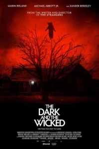 The Dark and the Wicked (2020) เฮี้ยน หลอน ซ่อนวิญญาณ