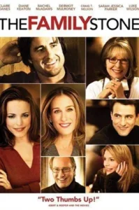 The Family Stone (2005) เดอะ แฟมิลี่ สโตน สะไภ้พลิกล็อค