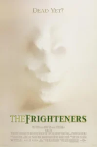 The Frighteners (1996) สามผีสี่เผ่าเขย่าโลก