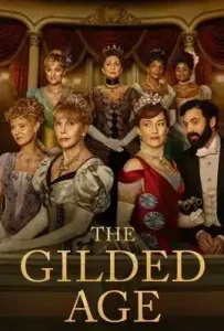 The Gilded Age Season 3 (2025) มหานครซ้อนกล ซีซั่น 3