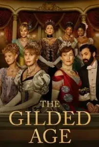 The Gilded Age Season 3 (2025) มหานครซ้อนกล ซีซั่น 3