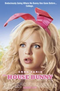 The House Bunny (2008) บันนี่สาว หัวใจซี้ด