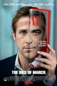 The Ides of March (2011) การเมืองกินคน