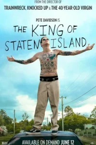 The King of Staten Island (2020) ราชาแห่งเกาะสแตเทน