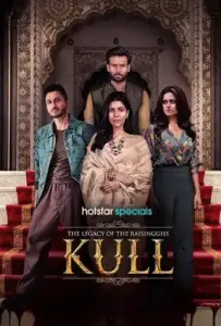 The Legacy of the Raisingghs: Kull (2025)